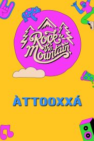 Attooxxa no Rock The Mountain 2024