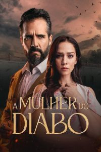 A Mulher do Diabo – Temporada 1