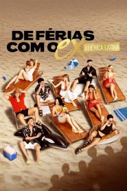 De Férias com o Ex: América Latina – Temporada 3