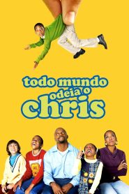 Todo Mundo Odeia o Chris – Todas as Temporadas