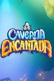 A Caverna Encantada