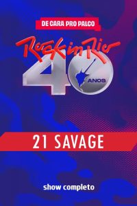 21 Savage no Rock in Rio 2024