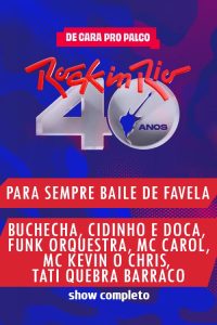 Para Sempre Baile de Favela no Rock in Rio 2024