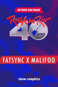 Fatsync x Malifoo no Rock in Rio 2024