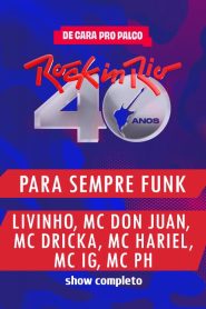 Para Sempre Funk no Rock in Rio 2024