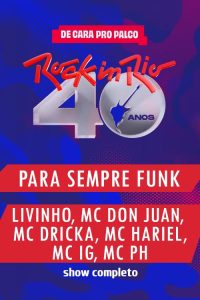 Para Sempre Funk no Rock in Rio 2024