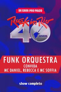 Funk Orquestra no Rock in Rio 2024