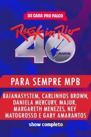 Para Sempre MPB no Rock in Rio 2024