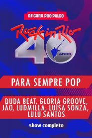 Para Sempre Pop no Rock in Rio 2024