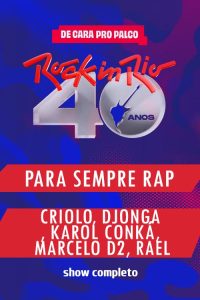 Para Sempre Rap no Rock in Rio 2024