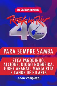 Para Sempre Samba no Rock in Rio 2024