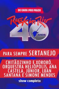 Para Sempre Sertanejo no Rock in Rio 2024