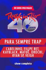 Para Sempre Trap no Rock in Rio 2024