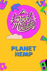 Planet Hemp no Rock The Mountain 2024