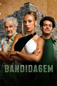 Bandidagem – Temporada 2