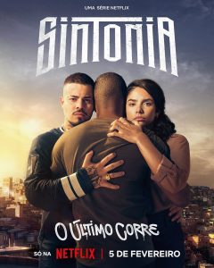 Sintonia – Temporada 5