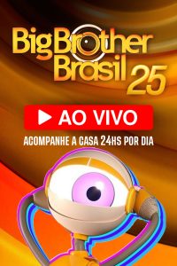 BBB 25 – Ao Vivo