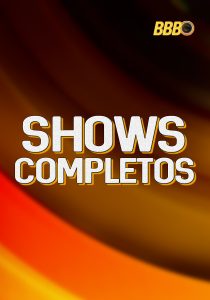 BBB 25 – Shows Completos